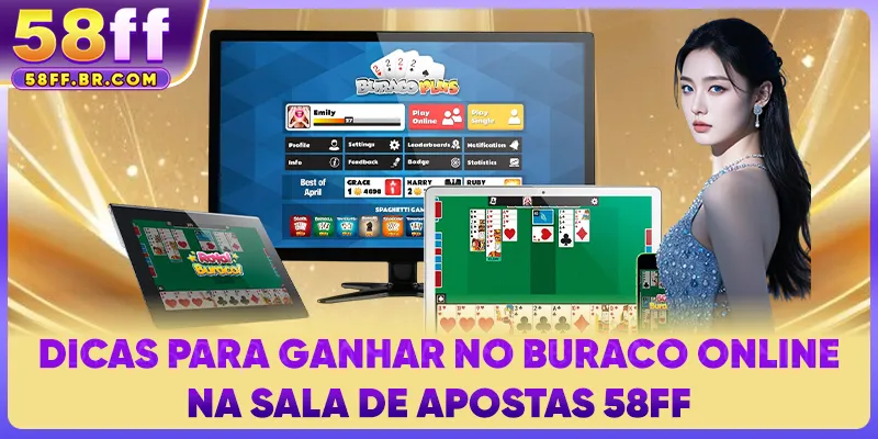 Dicas para ganhar no Buraco online na sala de apostas 58FF